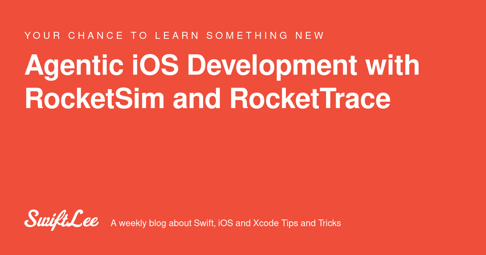 Agentic iOS Development with RocketSim and RocketTrace