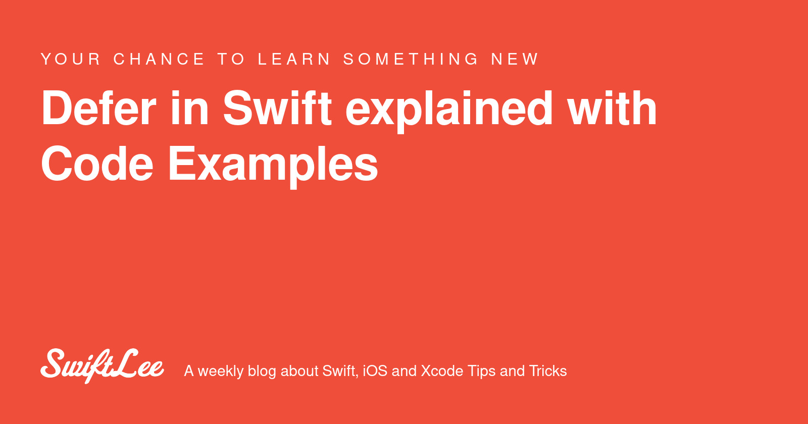 Defer in Swift explained with Code Examples