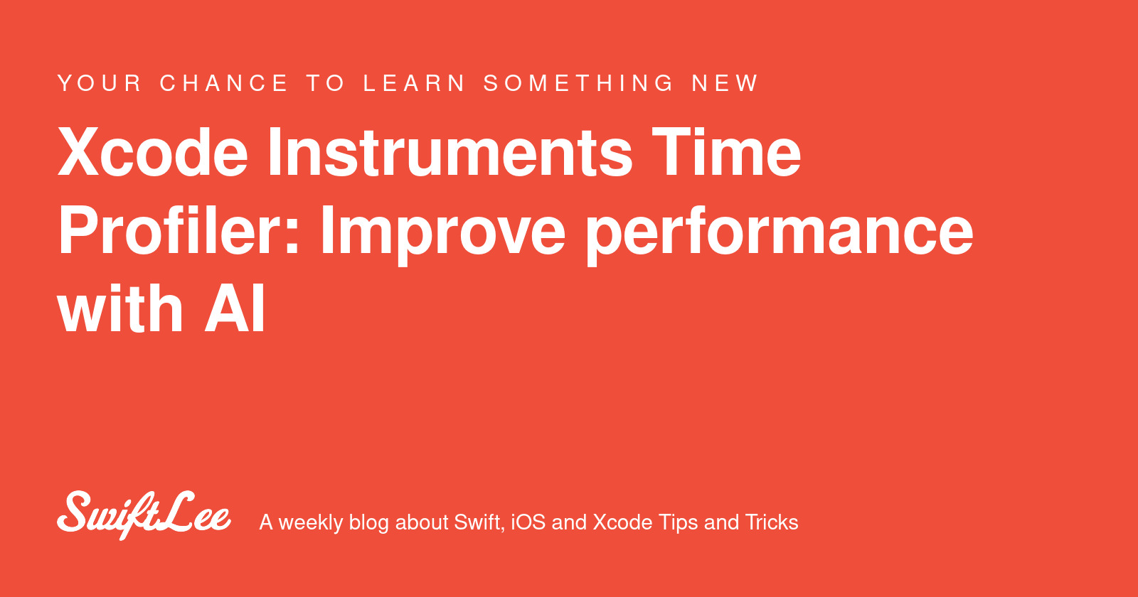 Xcode Instruments Time Profiler: Improve performance with AI